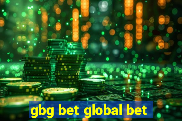 gbg bet global bet