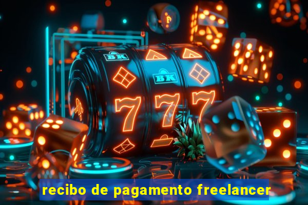 recibo de pagamento freelancer