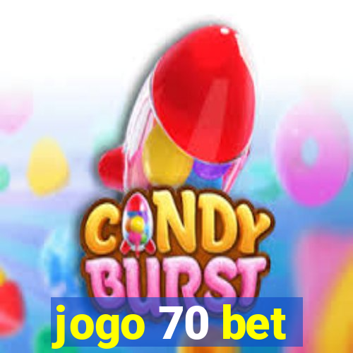 jogo 70 bet