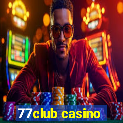 77club casino