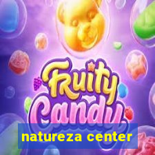 natureza center