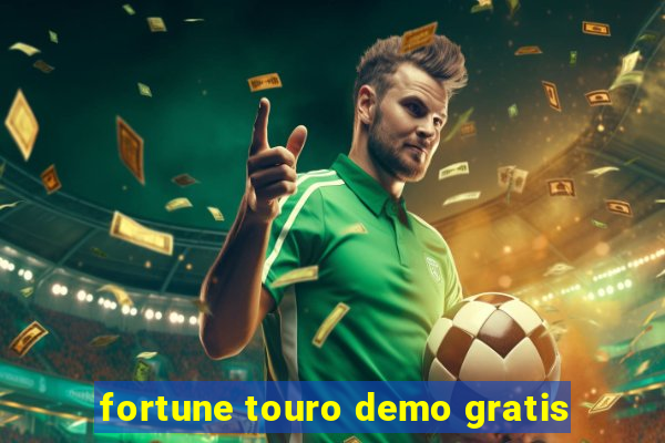 fortune touro demo gratis