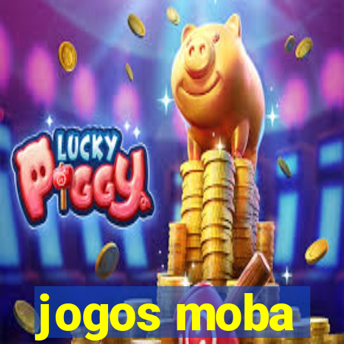 jogos moba