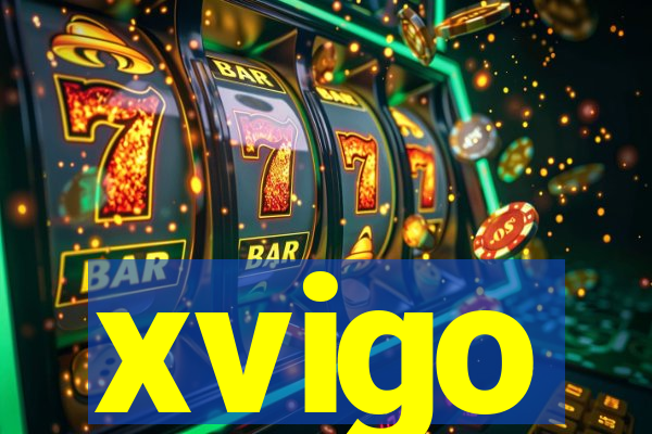 xvigo