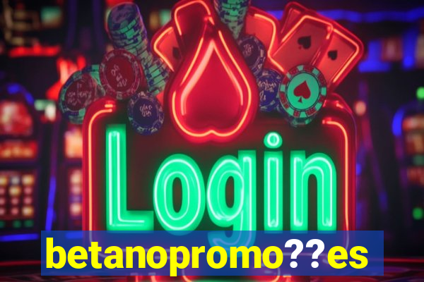 betanopromo??es