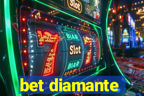 bet diamante