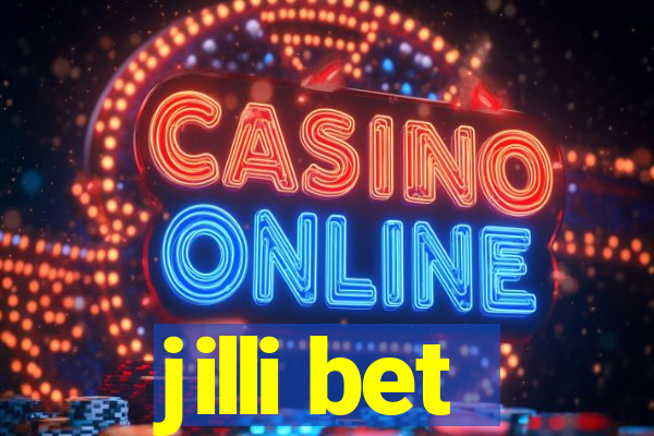 jilli bet