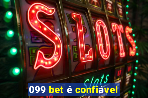 099 bet é confiável