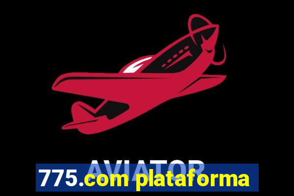 775.com plataforma