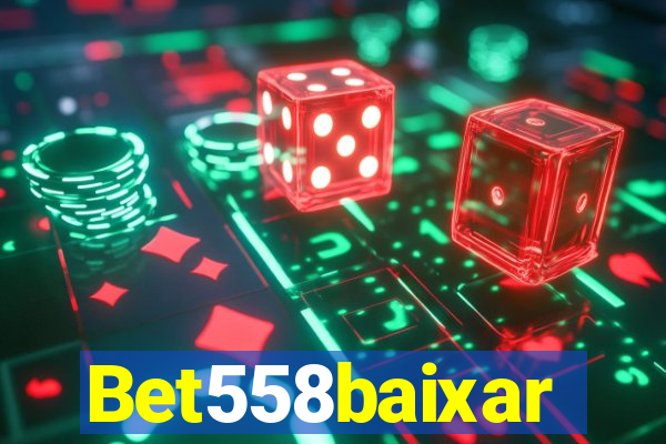 Bet558baixar