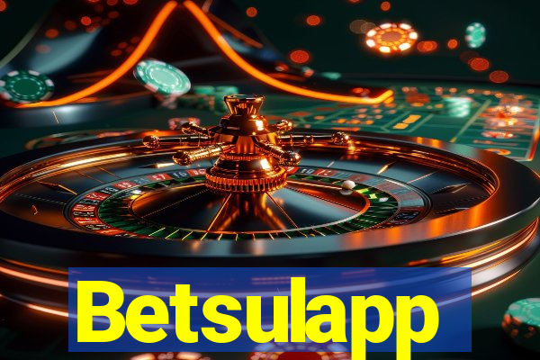 Betsulapp