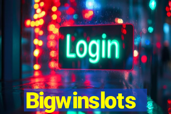 Bigwinslots