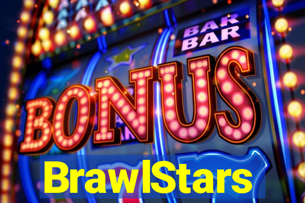 BrawlStars