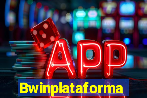 Bwinplataforma