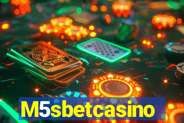 M5sbetcasino