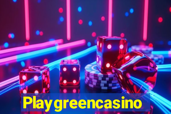 Playgreencasino