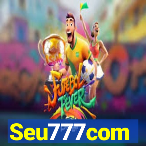 Seu777com