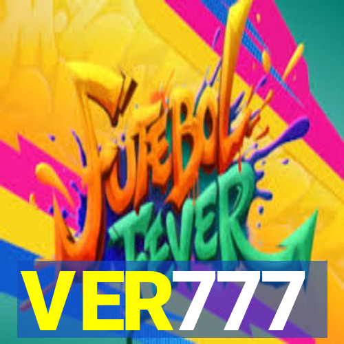 VER777