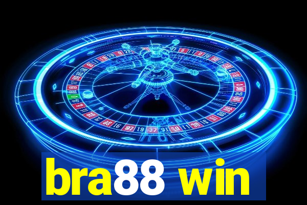 bra88 win