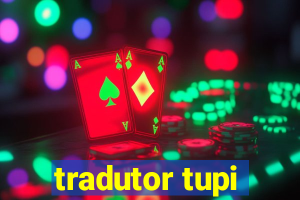 tradutor tupi