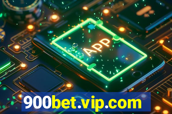 900bet.vip.com