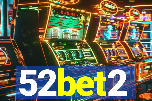 52bet2