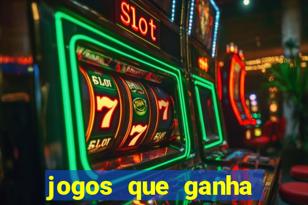 jogos que ganha dinheiro sem pagar nada