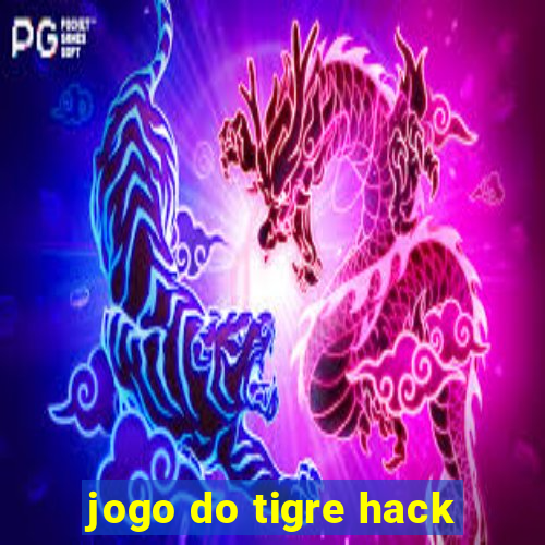 jogo do tigre hack