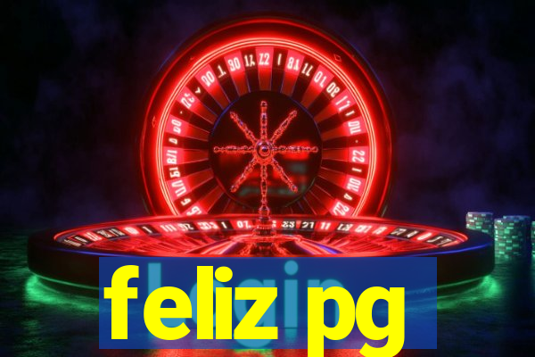 feliz pg