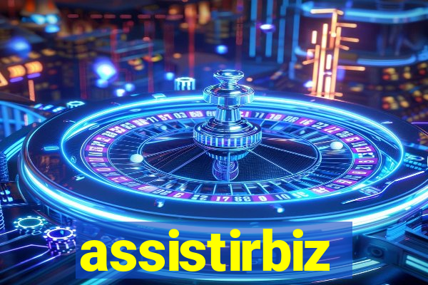 assistirbiz