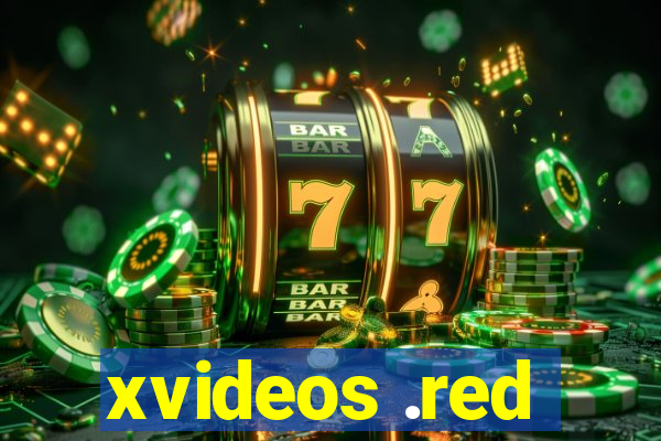 xvideos .red