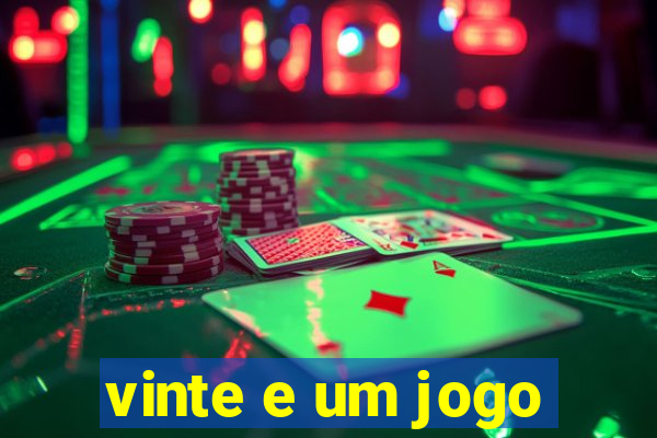 vinte e um jogo