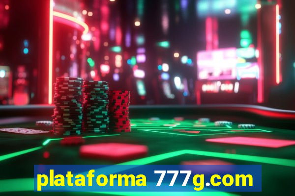 plataforma 777g.com