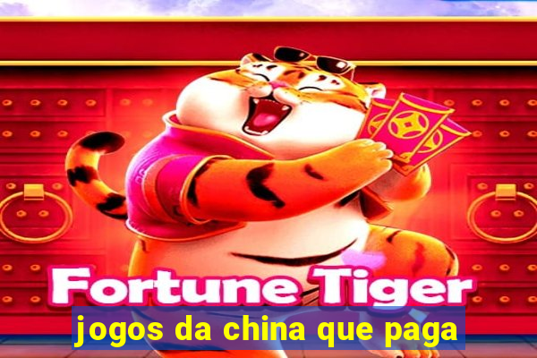 jogos da china que paga