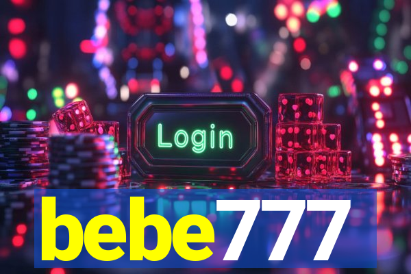 bebe777