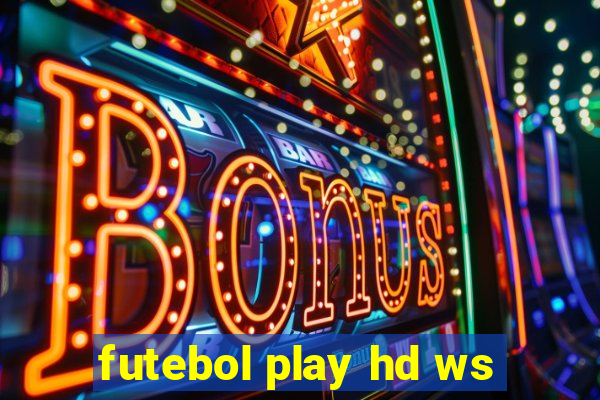 futebol play hd ws