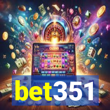 bet351