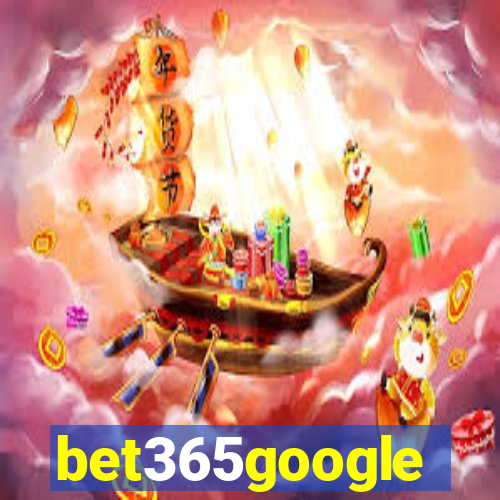 bet365google