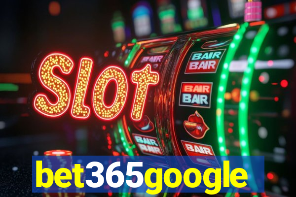 bet365google