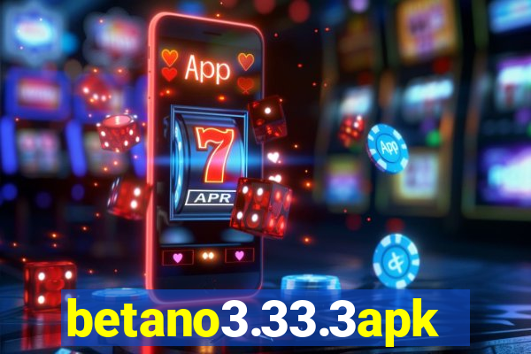 betano3.33.3apk