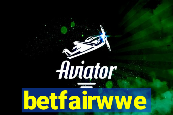 betfairwwe