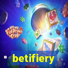 betifiery