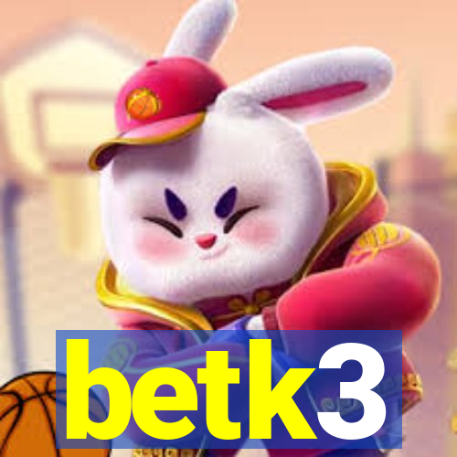 betk3