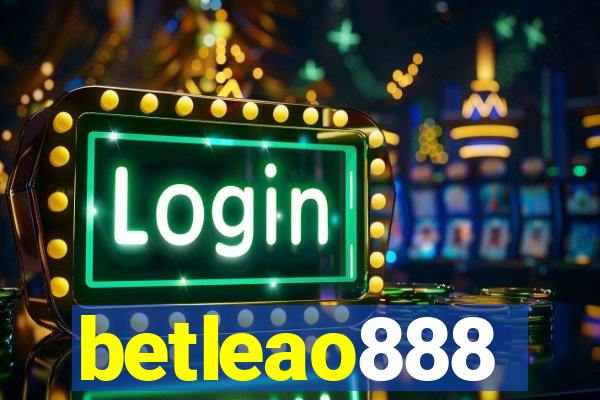 betleao888