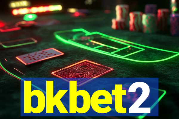 bkbet2