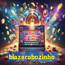 blazerobozinho