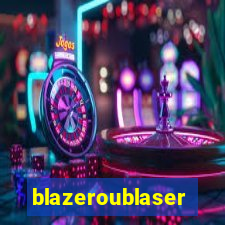 blazeroublaser