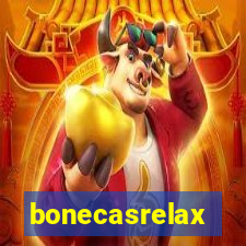 bonecasrelax