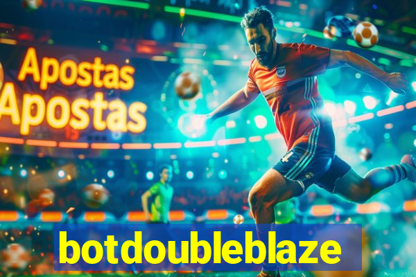 botdoubleblaze