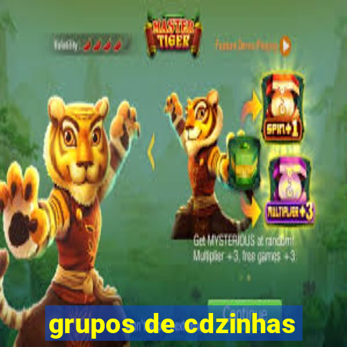 grupos de cdzinhas